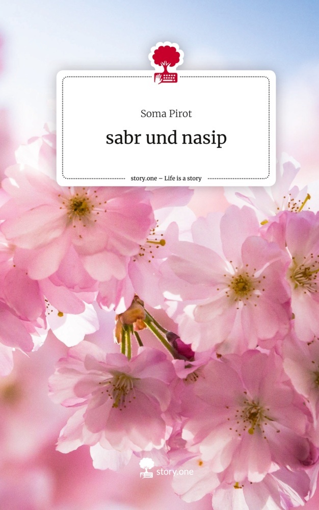 sabr und nasip. Life is a Story - story.one