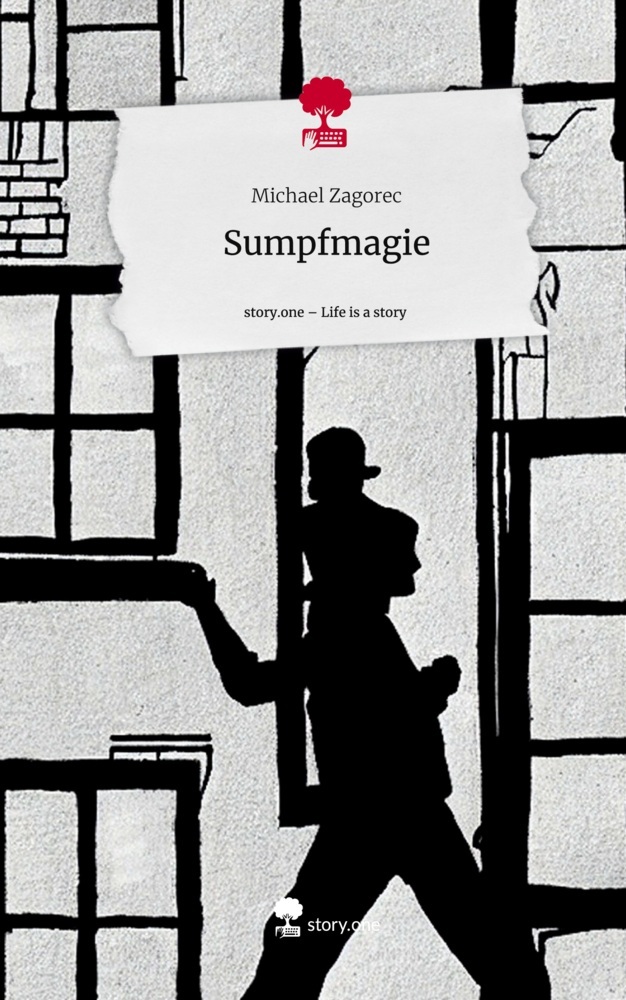 Sumpfmagie. Life is a Story - story.one