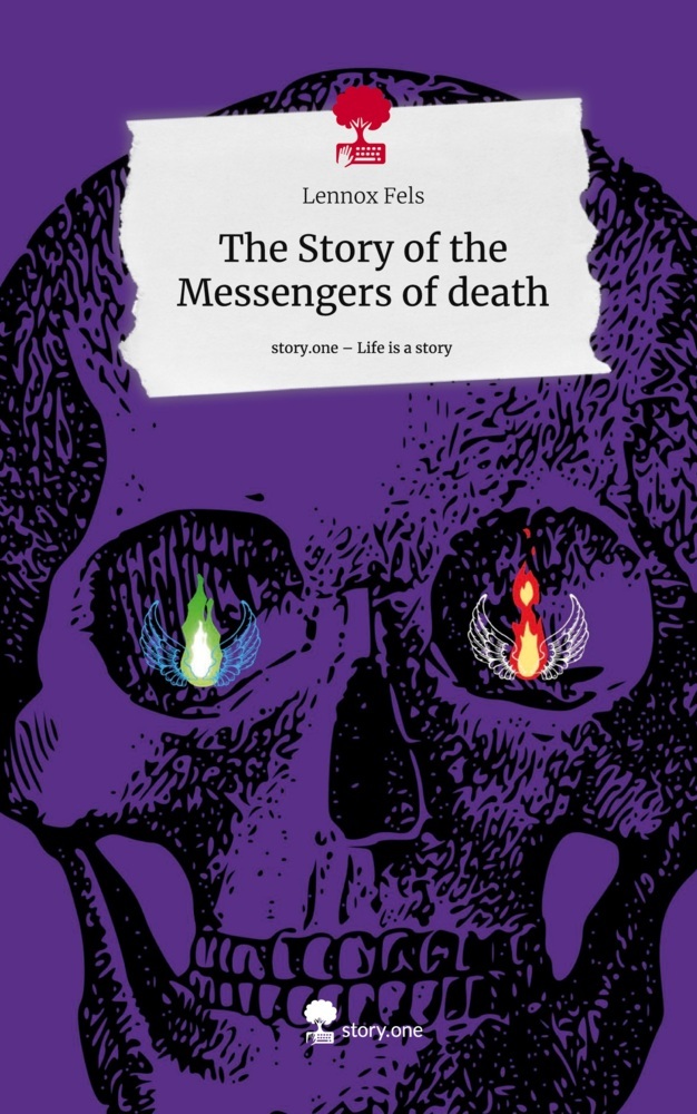 The Story of the Messengers of death. Life is a Story - story.one
