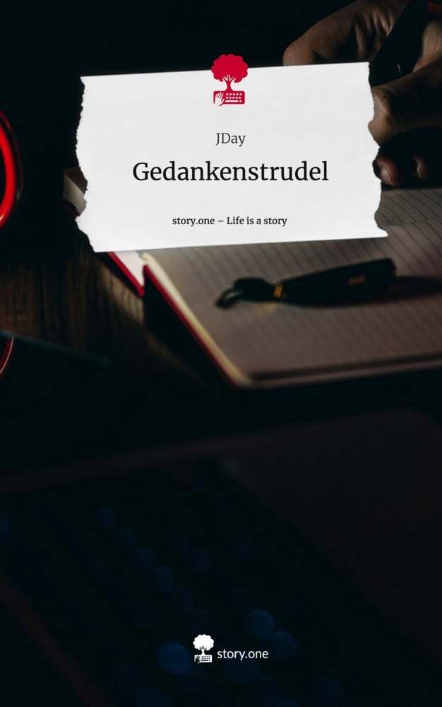 Gedankenstrudel. Life is a Story - story.one