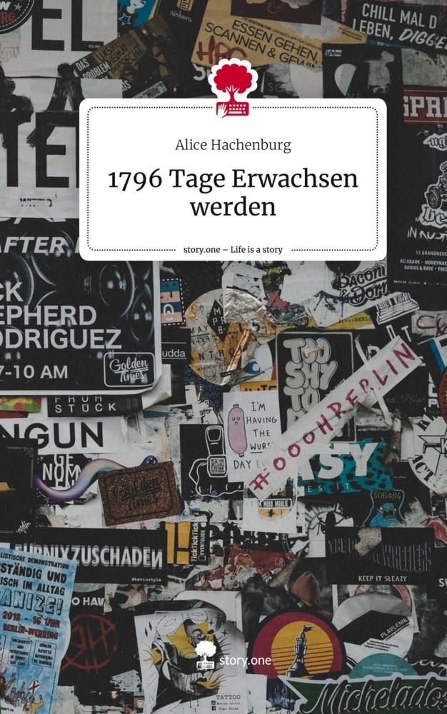1796 Tage Erwachsen werden. Life is a Story - story.one