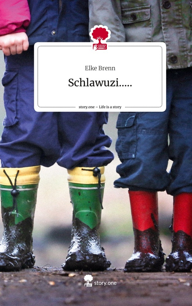 Schlawuzi...... Life is a Story - story.one