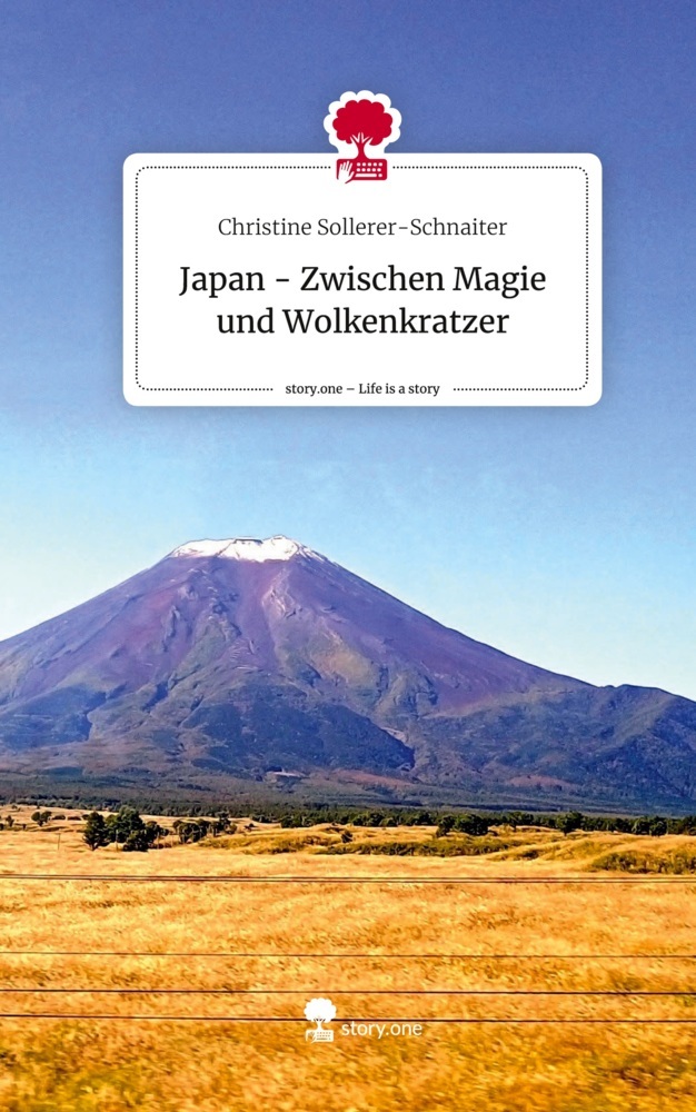 Japan - Zwischen Magie und Wolkenkratzer. Life is a Story - story.one