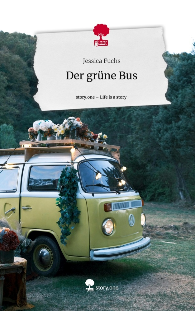 Der grüne Bus. Life is a Story - story.one