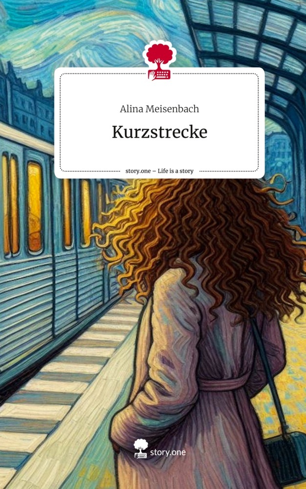 Kurzstrecke. Life is a Story - story.one