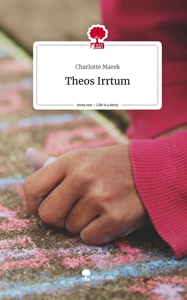Theos Irrtum. Life is a Story - story.one