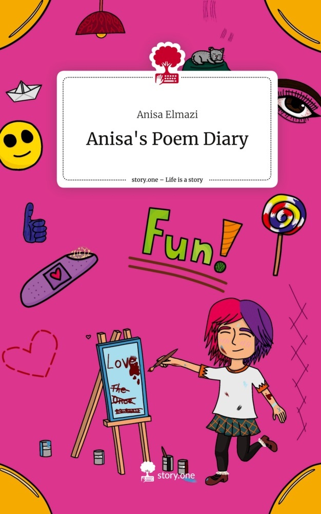 Anisa's Poem Diary. Life is a Story - story.one