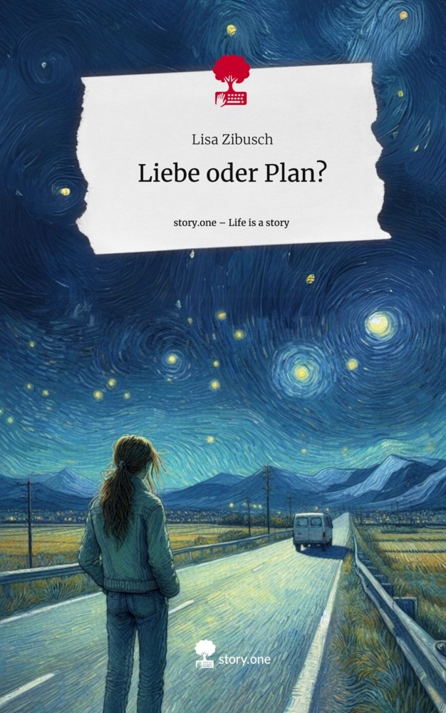 Liebe oder Plan?. Life is a Story - story.one