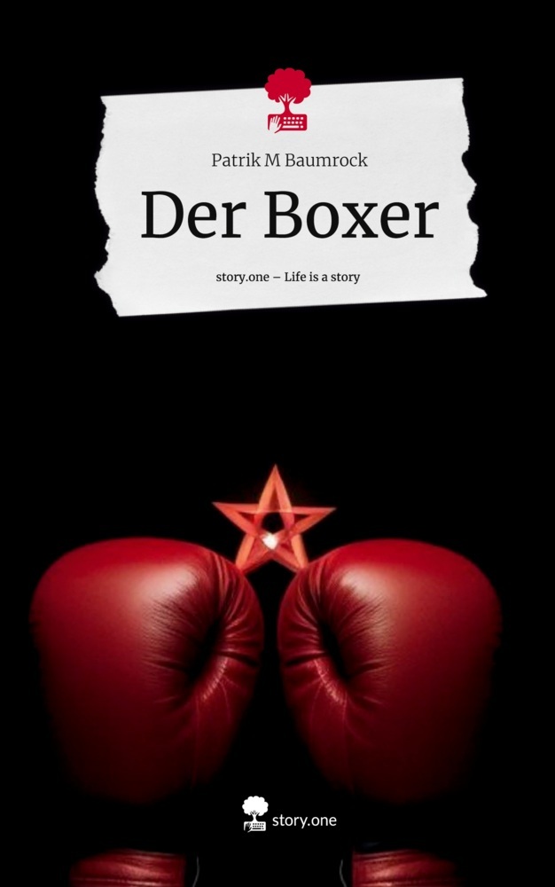 Der Boxer. Life is a Story - story.one
