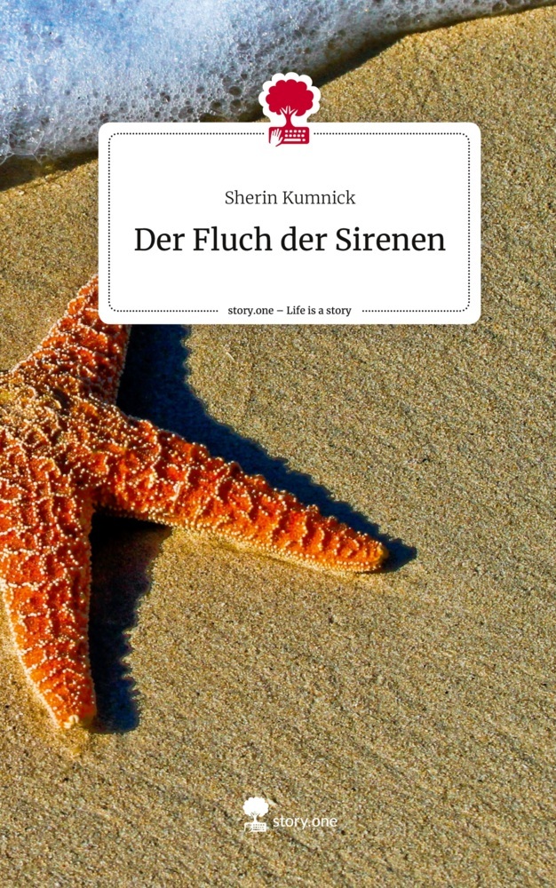 Der Fluch der Sirenen. Life is a Story - story.one