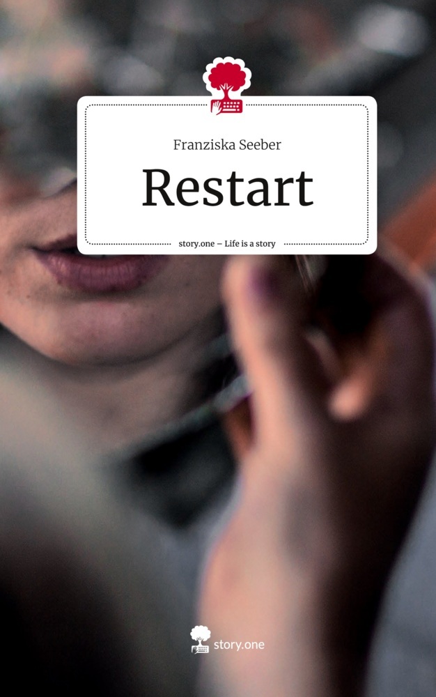 Restart. Life is a Story - story.one