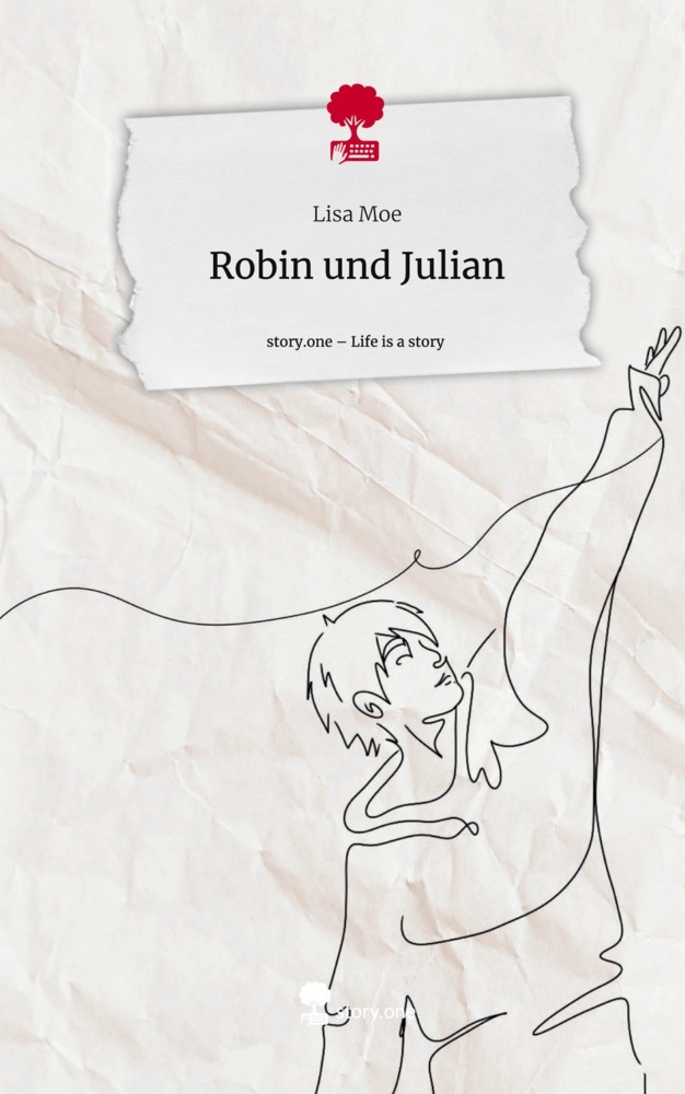 Robin und Julian. Life is a Story - story.one
