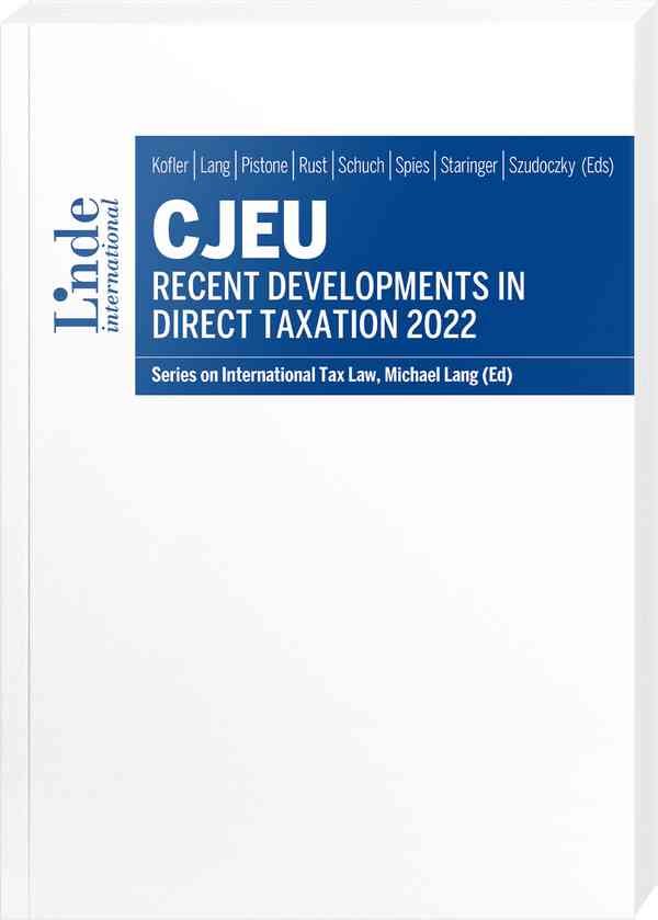 CJEU - Recent Developments in Direct Taxation 2022