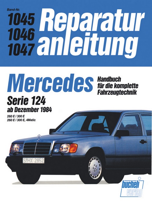 Mercedes, Serie 124 (ab Dezember 1984)