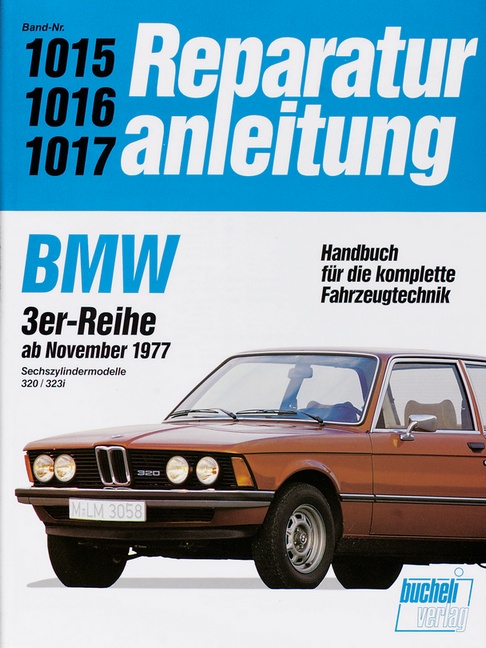 BMW 320, 323i (Sechszyl.) ab 1977 bis 1982