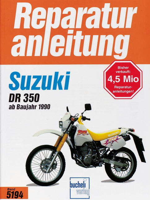 Suzuki DR 350 ab Baujahr 1990
