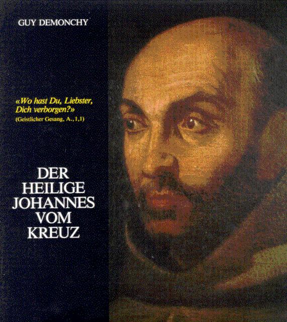 Der heilige Johannes vom Kreuz 1591-1991