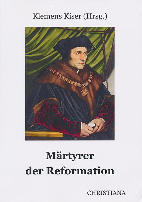 Märtyrer der Reformation
