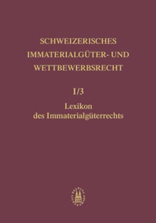 Lexikon des Immaterialgüterrechts
