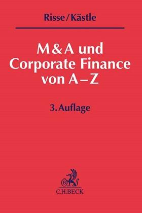 M & A und Corporate Finance von A-Z