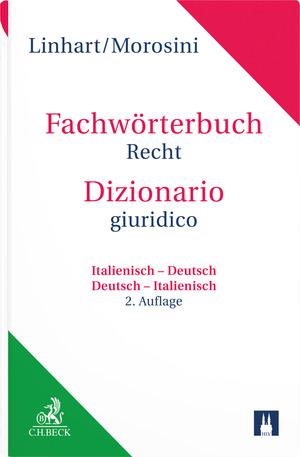Fachwörterbuch Recht - Dizionario giuridico