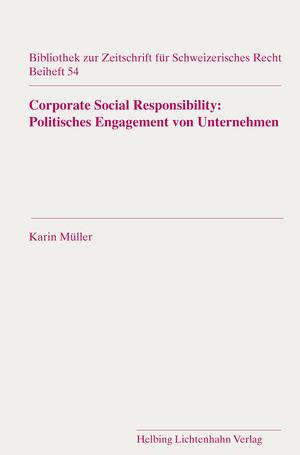 Corporate Social Responsibility: Politisches Engagement von Unternehmen