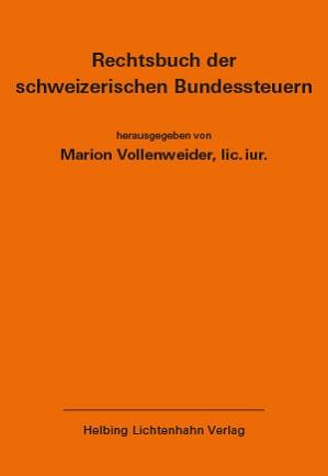 Rechtsbuch der schweizerischen Bundessteuern EL 171