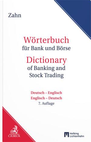 Wörterbuch für Bank und Börse / Dictionary of Banking and Stock Trading