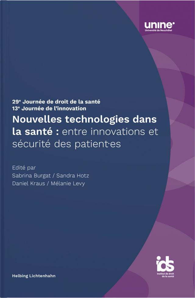 Nouvelles technologies dans la santé : entre innovations et sécurité des patient-es