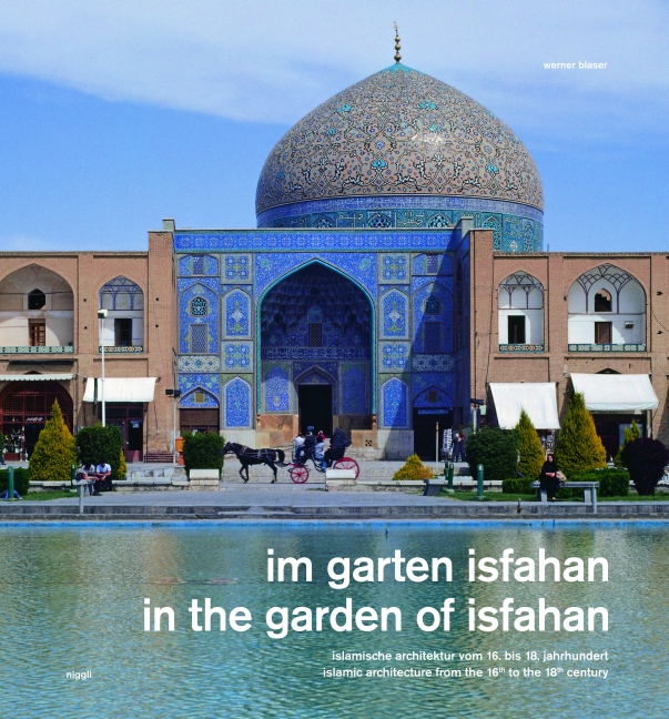 Im Garten Isfahan