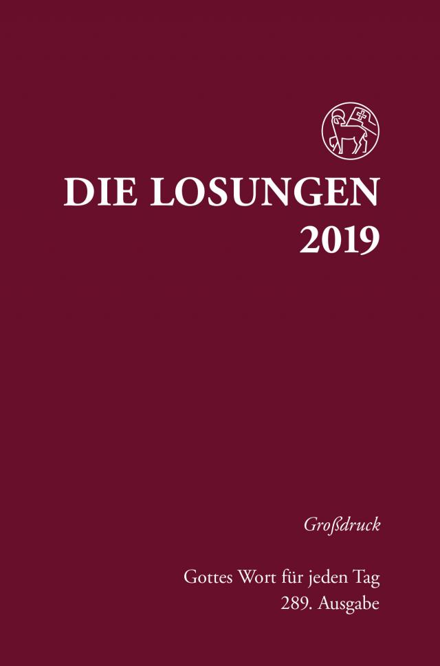 Die Losungen 2019. Deutschland / Losungen 2019