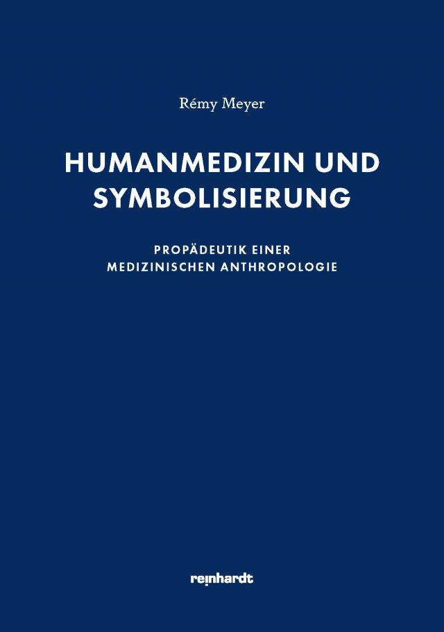 Humanmedizin und Symbolisierung