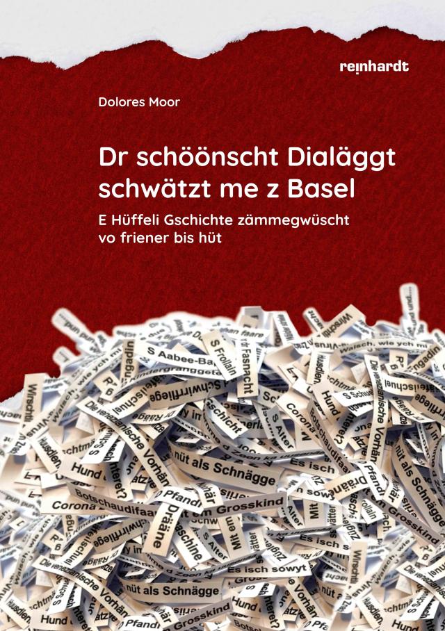 Dr schöönscht Dialäggt schwätzt me z Basel