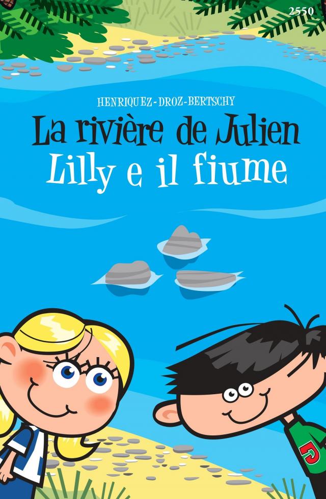 La rivière de Julien - Lilly e il fiume