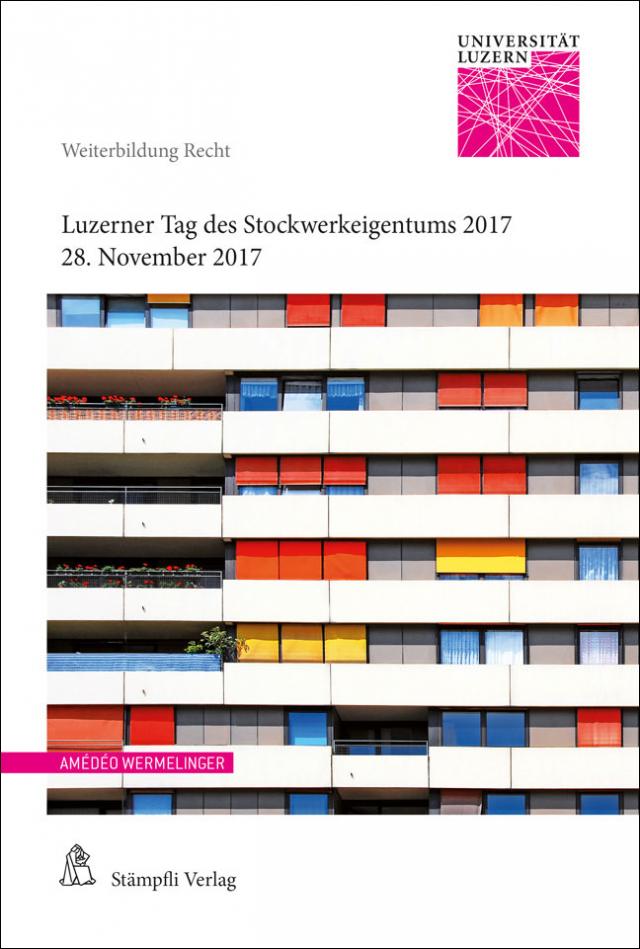 Luzerner Tag des Stockwerkeigentums 2017