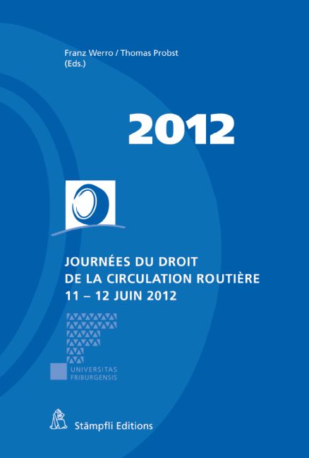 Journées du droit de la circulation routière - 11 -12 juin 2012
