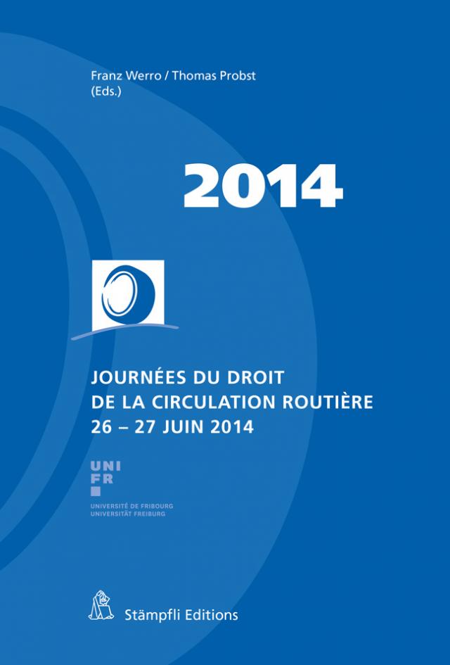Journées du droit de la circulation routière 26-27 juin 2014