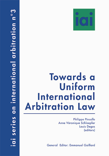 Towards a Uniform International Arbitration Law