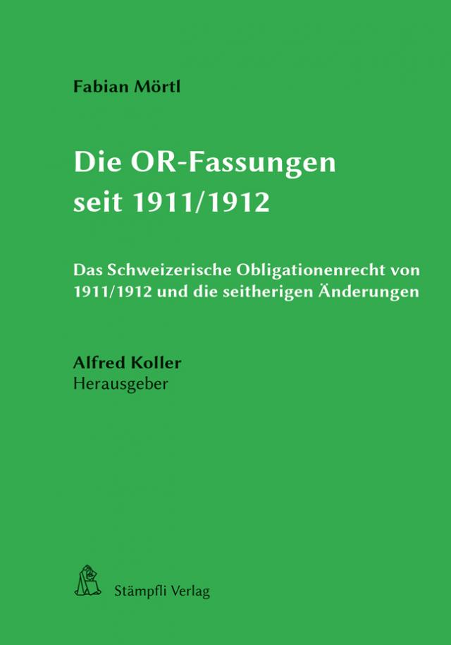 Die OR-Fassungen seit 1911/1912