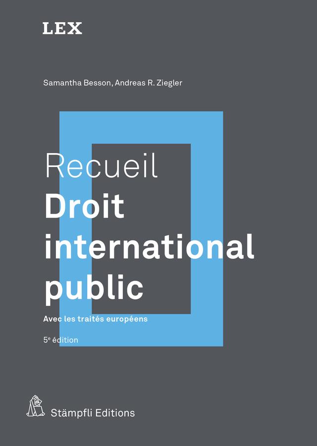 Recueil : Droit international public LEX  