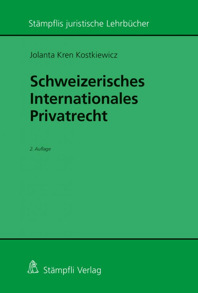 Schweizerisches Internationales Privatrecht