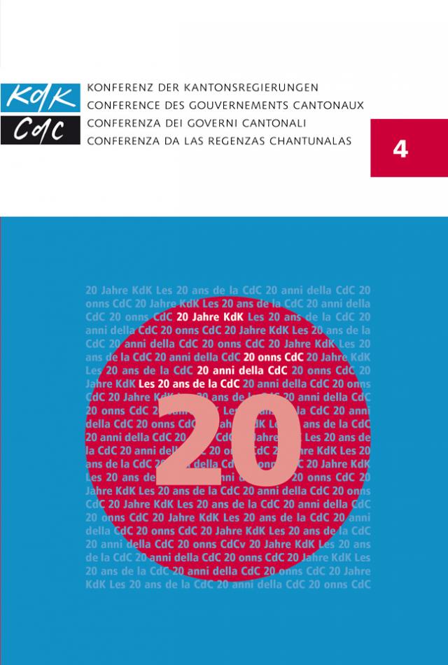 20 Jahre KdK Les 20 ans de la CdC 20 anni della CdC 20 onns CdC