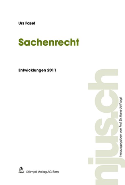 Sachenrecht, Entwicklungen 2011