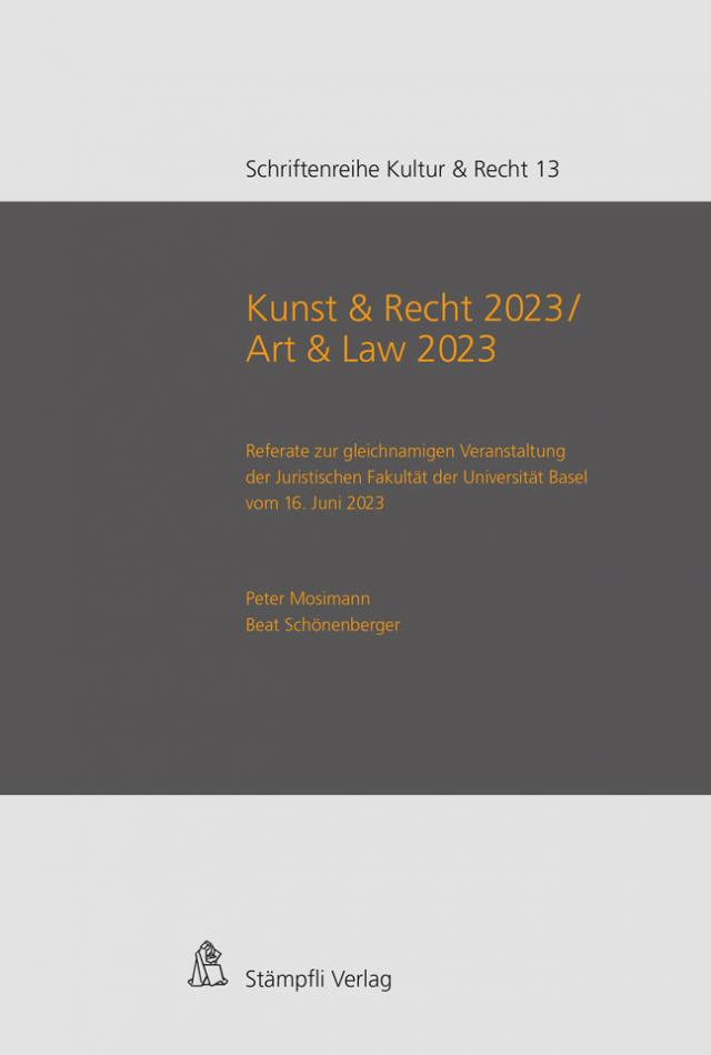 Kunst & Recht 2023 / Art & Law 2023