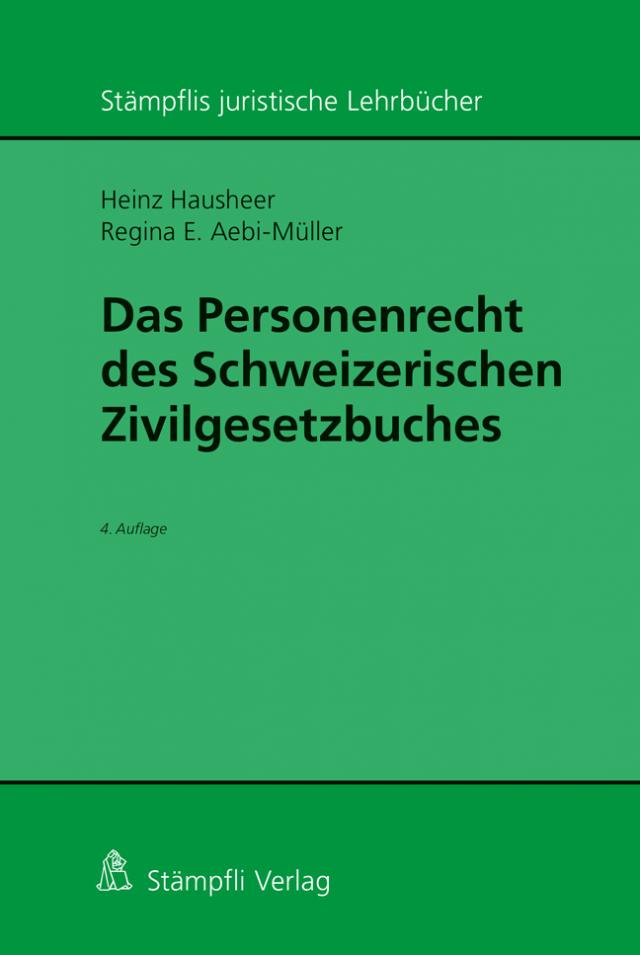 Das Personenrecht des Schweizerischen Zivilgesetzbuches