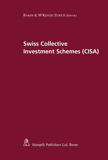 Swiss Collective Investment Schemes (CISA)