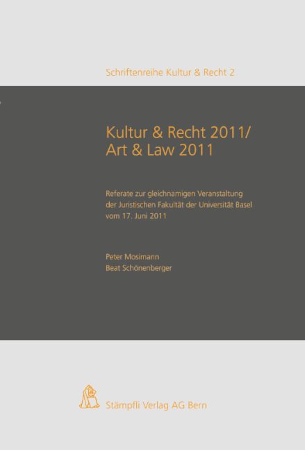 Kunst & Recht 2011 / Art & Law 2011