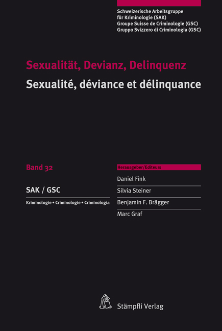 Sexualität, Devianz, Delinquenz Sexualité, déviance et délinquance
