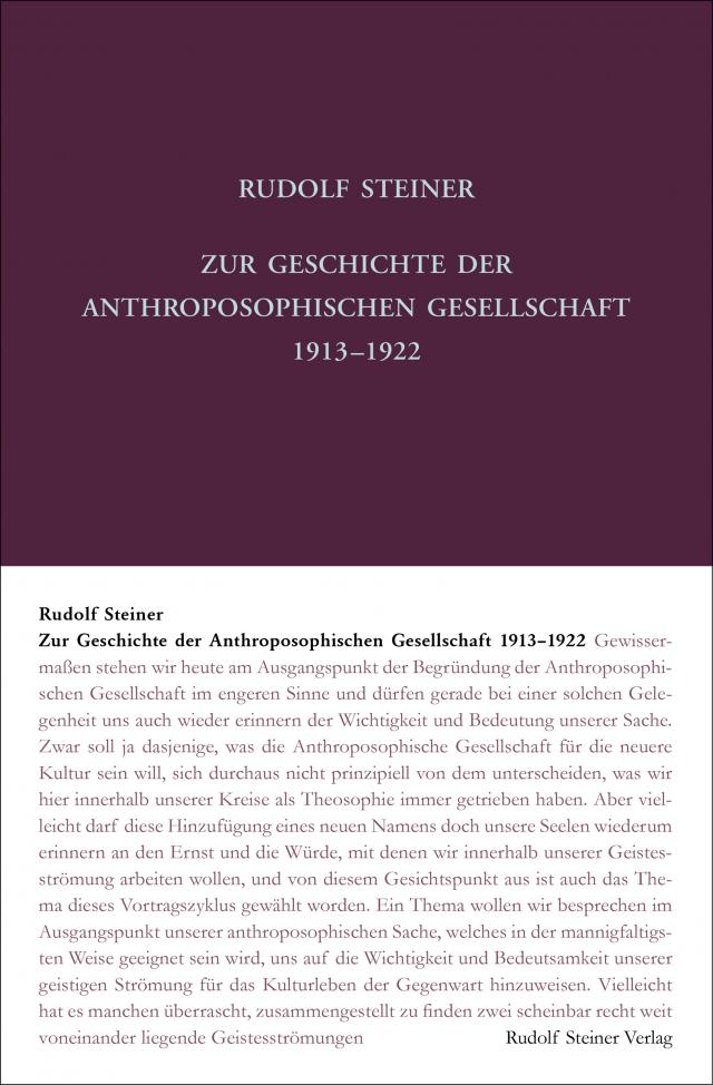 Zur Geschichte der Anthroposophischen Gesellschaft 1913–1922