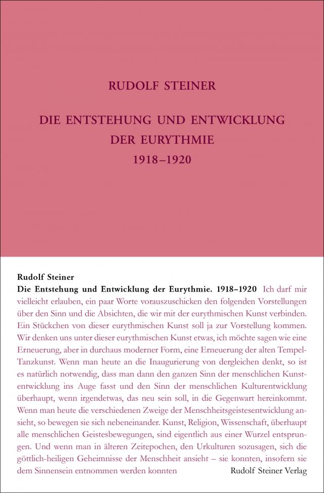 Die Entstehung und Entwicklung der Eurythmie 1918-1920
